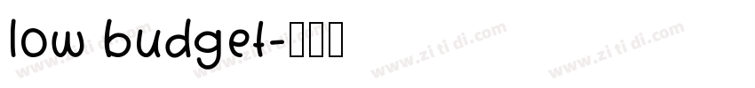low budget字体转换
